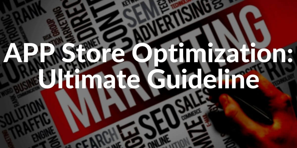 App Store Optimization Guideline