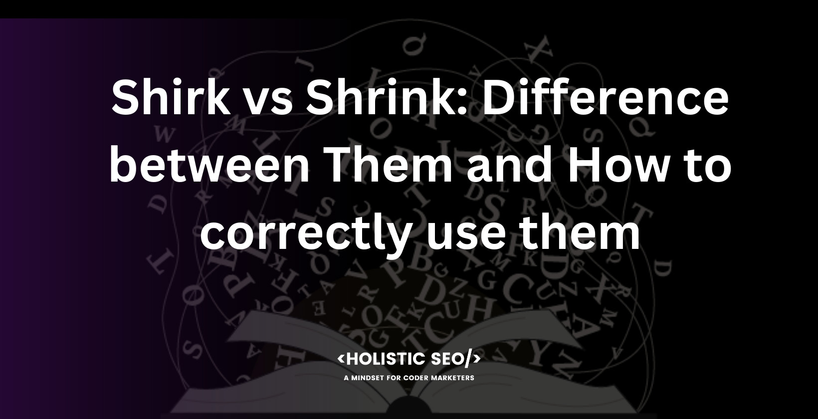 shirk vs shrink difference between them and how to correctly use