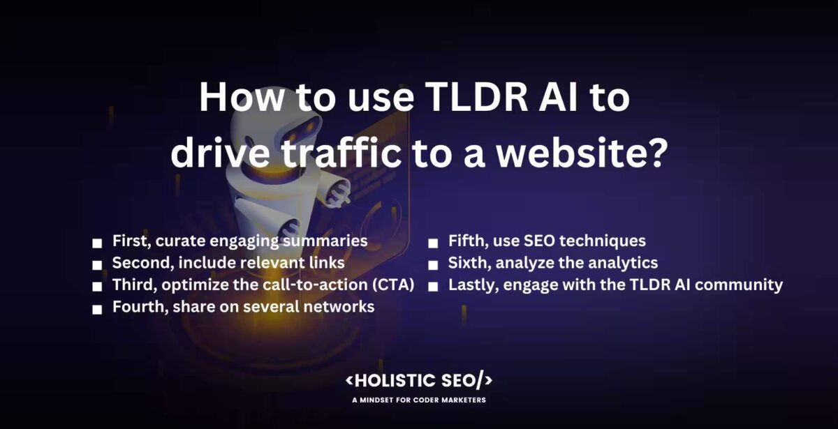 How to use TLDR AI to drive traffic to a website How to use TLDR AI to drive traffic to a website
First, curate engaging summaries, Second, include relevant links, Third, optimize the call-to-action (CTA), Fourth, share on several networks, Fifth, use SEO techniques, Sixth, analyze the analytics, Lastly, engage with the TLDR AI community,