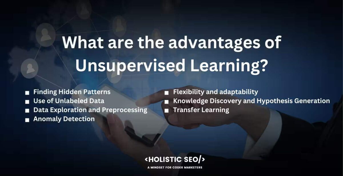 What are the advantages of unsupervised learning What are the advantages of unsupervised learning
Finding Hidden Patterns, Use of Unlabeled Data, Data Exploration and Preprocessing, Anomaly Detection, Flexibility and adaptability, Knowledge Discovery and Hypothesis Generation, Transfer Learning