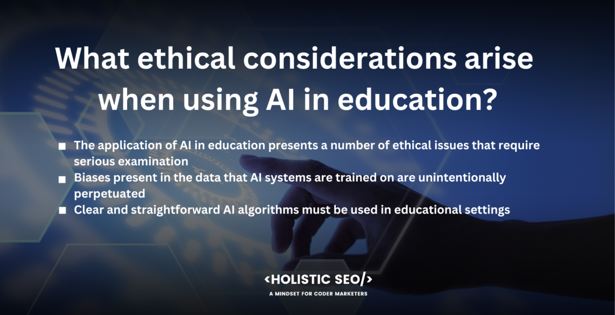 what ethical considerations arise when using ai in education what ethical considerations arise when using ai in education
The application of AI in education presents a number of ethical issues that require serious examination. Data on students is gathered and analyzed in educational AI. Student privacy must be maintained, and data must be securely preserved and utilized for instructional purposes. Sensitive student information must be protected from misuse or unauthorized access by putting safeguards in place.
Biases present in the data that AI systems are trained on are unintentionally perpetuated, resulting in skewed results or prejudice. It must be done to carefully assess and rectify any biases in the data and algorithms utilized in educational AI systems to ensure fair treatment and equal chances for students.
Clear and straightforward AI algorithms must be used in educational settings. Understanding how AI systems decide or suggest actions must be accessible to parents, teachers, and students. The usage of AI technologies and how they affect educational outcomes must be explained in detail.
There is a chance that it worsen present inequalities. It is essential to guarantee that AI technologies are available to all students, particularly those from underprivileged backgrounds or with disabilities. It needs to take precautions to avoid a "digital divide" and make sure AI does not exacerbate existing educational inequalities.
AI must be developed and used with the needs of people in mind. It supplements human capabilities and supports educators rather than replaces them. The welfare and agency of students must come first in ethical considerations, and AI needs to be employed to improve the learning experience rather than concentrating on effectiveness or results.
Clear norms and procedures must be in place to oversee the usage of AI in education. The judgments made by AI ethics and any potential effects on students must be responsible to stakeholders. It is necessary to have monitoring, transparency, and accountability systems to ensure the ethical usage of AI technologies.